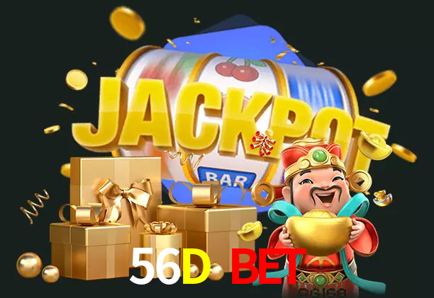 56D Bet bet